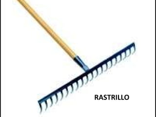 RASTRILLO 