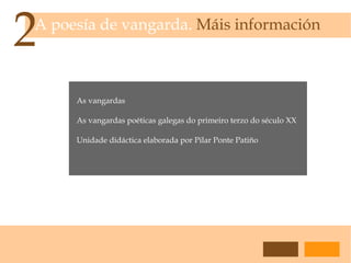 Manuel Antonio Álvaro Cunqueiro 2 Vangarda plena Vangarda galega.  Ismos literarios 