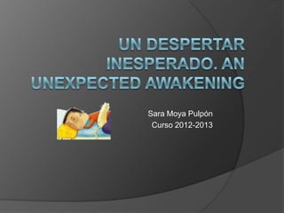 Sara Moya Pulpón
 Curso 2012-2013
 