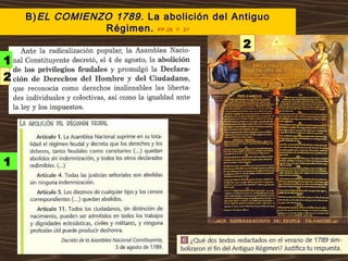 B)EL COMIENZO 1789. La abolición del Antiguo
Régimen. PP.26 Y 27
2
1
1
2
 