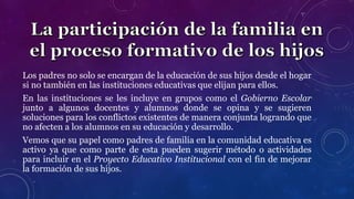 Tema 2. La participación de la familia en el proceso formativo de los ...