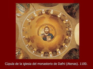 Cúpula de la iglesia del monasterio de Dafni (Atenas). 1100.  
