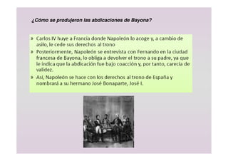¿Cómo se produjeron las abdicaciones de Bayona?
 