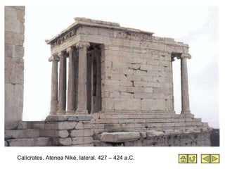 Calícrates. Atenea Niké, lateral. 427 – 424 a.C. 