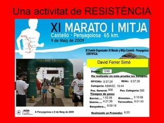 Una activitat de RESISTÈNCIA
 