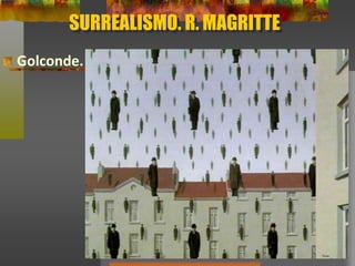 SURREALISMO. R. MAGRITTE
Golconde.
 