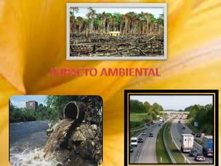 tema 2: El papel  de la Técnica en la conservación  y cuidado de la Naturaleza 