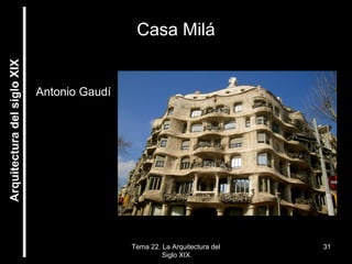 Xix 31 Tema 22. La arquitectura del siglo XIX | PPT