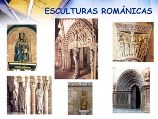 ESCULTURAS ROMÁNICAS 