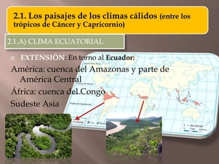 Tema 2 climas y paisajes de la tierra [autoguardado] | PPTX