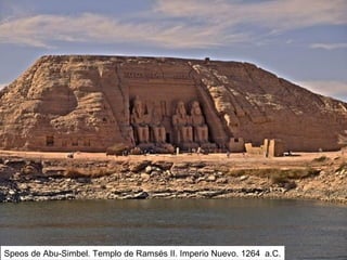 Speos de Abu-Simbel. Templo de Ramsés II. Imperio Nuevo. 1264 a.C.
 