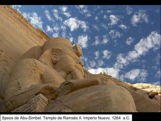 Speos de Abu-Simbel. Templo de Ramsés II. Imperio Nuevo. 1264 a.C.
 