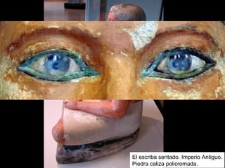 Escriba sentado.
Imperio Antiguo.
El escriba sentado. Imperio Antiguo.
Piedra caliza policromada.
 