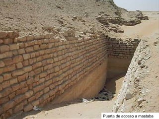 Puerta de acceso a mastaba
 