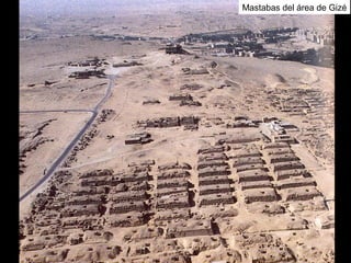 Mastabas del área de Gizé
 