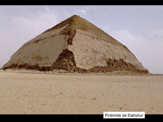 Pirámide de Dahshur
 