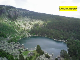 LAGUNA NEGRALAGUNA NEGRA
 