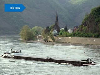 RÍO RHINRÍO RHIN
 