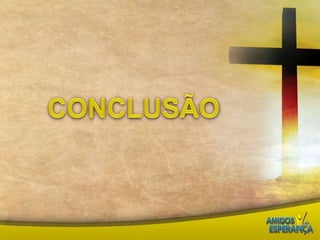 CONCLUSÃO