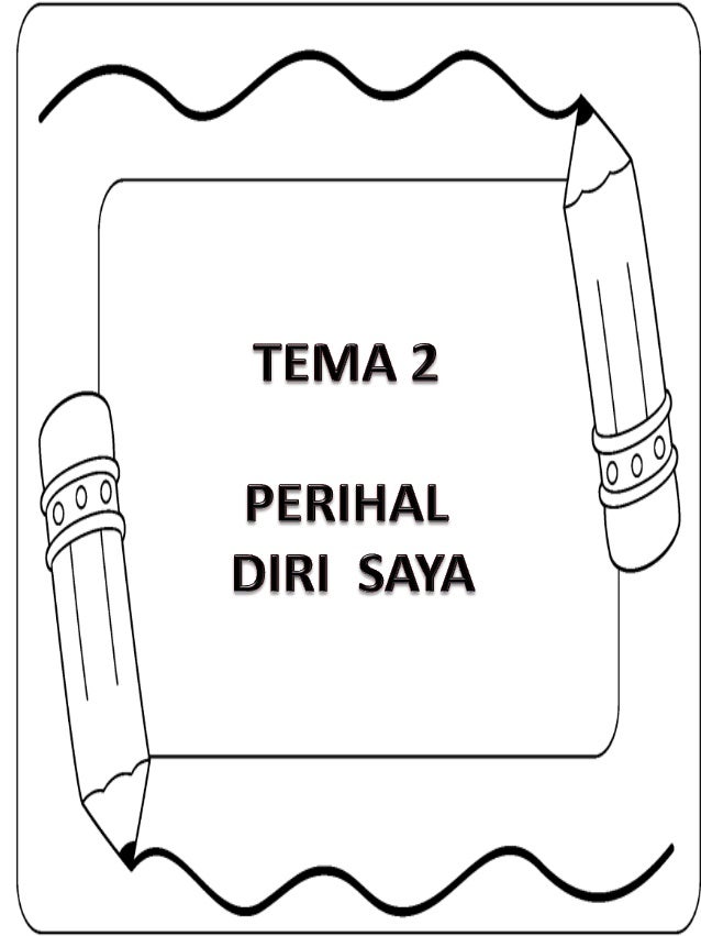 Tema 2 perihal diri saya  20ms 