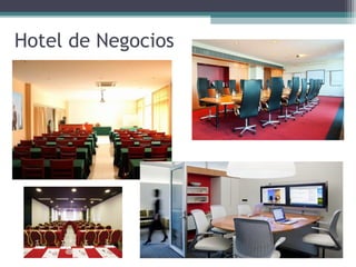 Hotel de Negocios
 