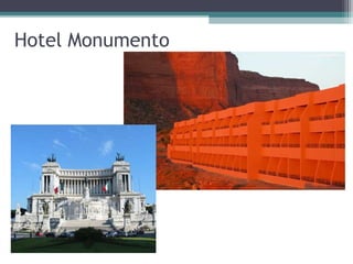 Hotel Monumento
 