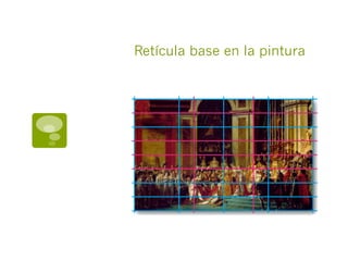 Retícula base en la pintura
 