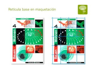 Retícula base en maquetación
 