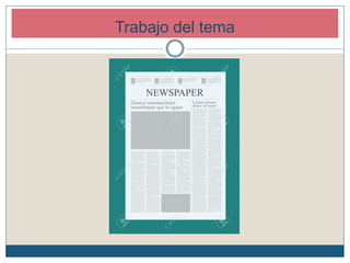 Trabajo del temaTrabajo del tema
 