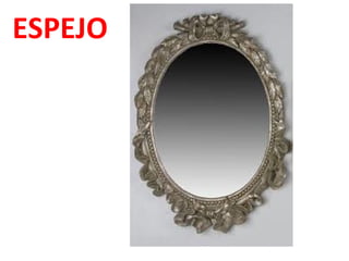 ESPEJO

 