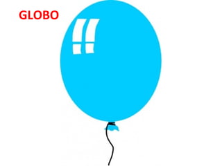 GLOBO

 