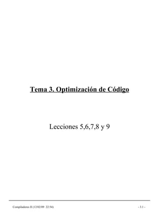 Tema 3. Optimización de Código Lecciones 5,6,7,8 y 9 