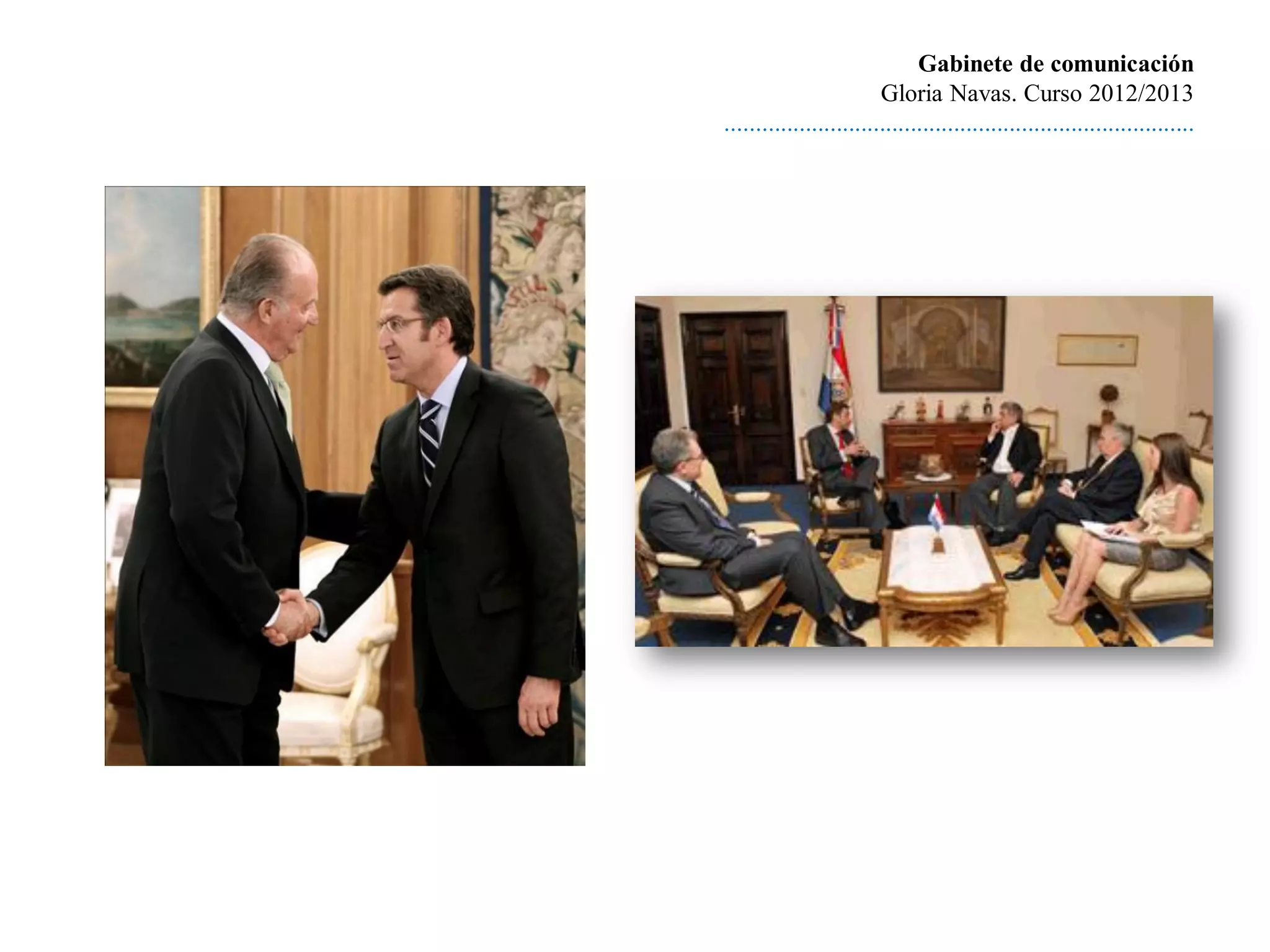 Gabinete de comunicación
                         Gloria Navas. Curso 2012/2013
............................................................................
 