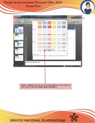 Diríjase a Diseño, luego dé clic en el botón Más del grupo Estilos de Tabla y elija la alternativa Estilo medio 2-Énfasis 2. 
 