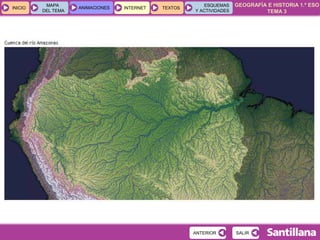 GEOGRAFÍA E HISTORIA 1.º ESO
TEMA 3
INICIOINICIO
MAPA
DEL TEMA
MAPA
DEL TEMA
ANIMACIONESANIMACIONES INTERNETINTERNET TEXTOSTEXTOSTEXTOS
ESQUEMAS
Y ACTIVIDADES
ESQUEMAS
Y ACTIVIDADES
SALIRSALIRANTERIORANTERIOR
 