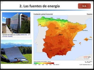3.3.2. Las fuentes de energía
 