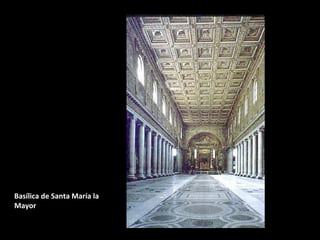 Basílica de Santa María la
Mayor

 