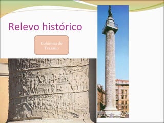 Relevo histórico Columna de Traxano 