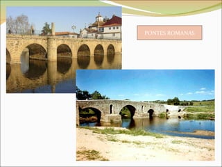 PONTES ROMANAS 