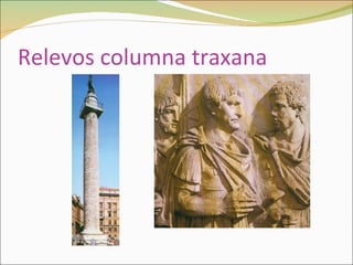 Relevos columna traxana 