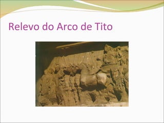 Relevo do Arco de Tito 