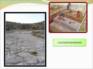 CALZADAS ROMANAS 