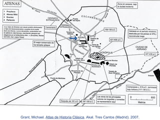 TEMA 3: ESPACIOS Y MONUMENTOS DE LA ATENAS CLÁSICA. | PPT