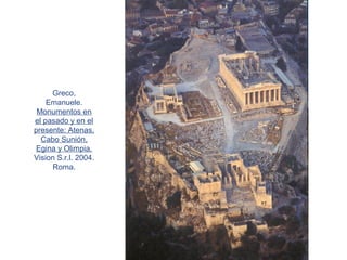 TEMA 3: ESPACIOS Y MONUMENTOS DE LA ATENAS CLÁSICA. | PPT
