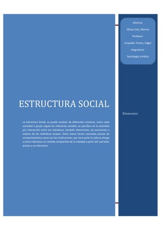 Estructura Social                                  Alumna:

                                                              ...