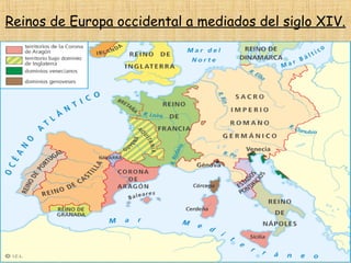 Reinos de Europa occidental a mediados del siglo XIV.
 