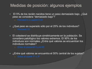Q2 = Percentil 50 = Cuantil 0,5 = mediana