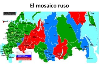 El mosaico ruso
 