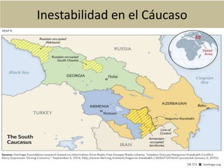 Inestabilidad en el Cáucaso
 