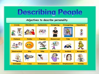 Adjectives to describe personality
 